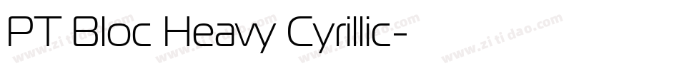 PT Bloc Heavy Cyrillic字体转换